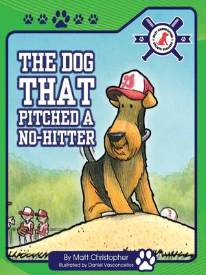 cover image of The Dog That Pitched a No-Hitter